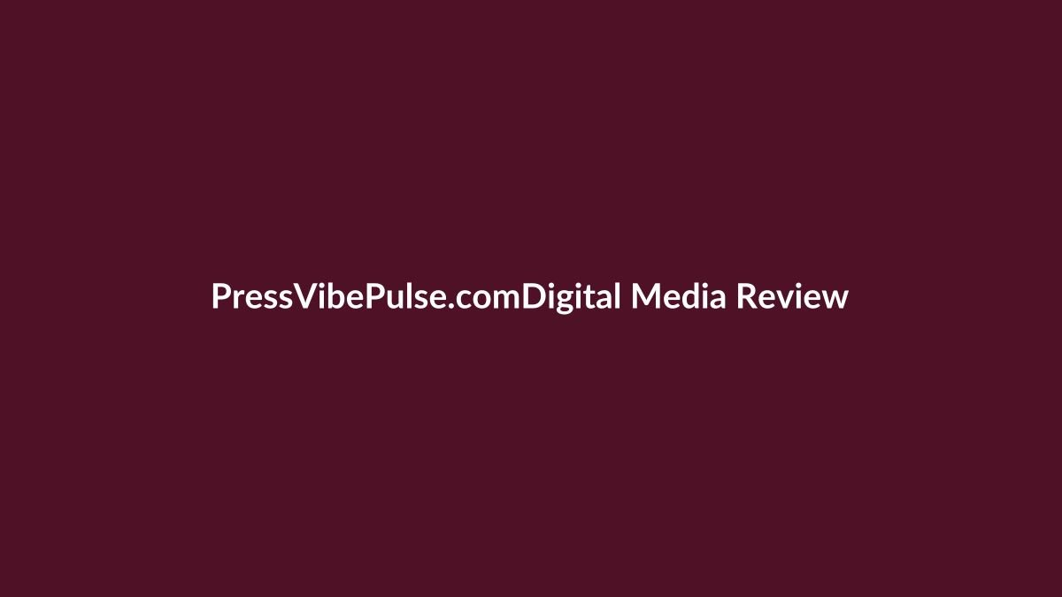 pressvibepulse com